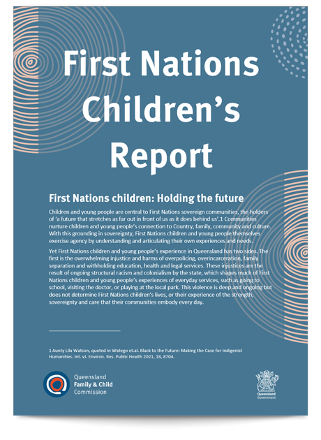 First Nations Children's Report | Queensland Family And Child Commission